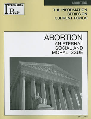 Abortion: An Eternal Social and Moral Issue on Paperback by Sandra M Alters