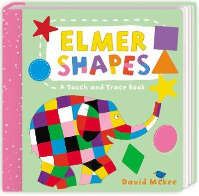 Elmer Shapes: A Touch and Trace Book by David McKee image