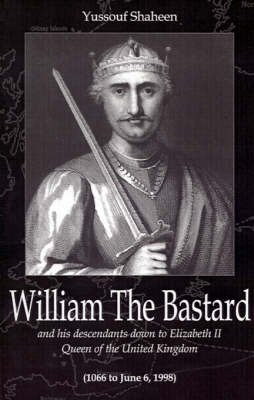 William the Bastard by Yussouf Shaheen image