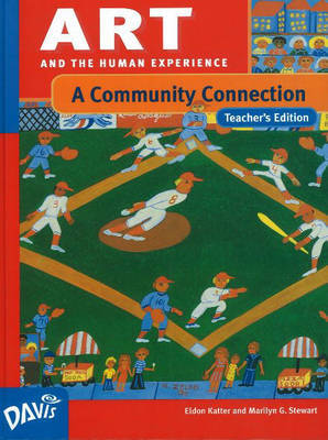 Art and the Human Experience, A Community Connection by Eldon Katter image