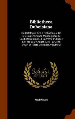 Bibliotheca Duboisiana by * Anonymous image
