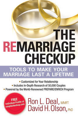 The Remarriage Checkup: Tools to Help Your Marriage Last a Lifetime by Ron L. Deal image