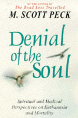 Denial of the Soul by M.Scott Peck image