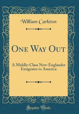One Way Out by William Carleton image