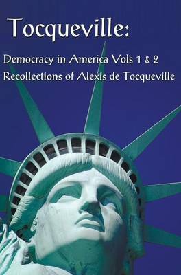 Tocqueville on Hardback by Alexis De Tocqueville