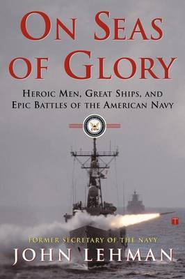 On Seas of Glory by John Lehman image