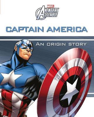Marvel Avengers Assemble Captain America An Origin Story by Parragon Books Ltd image
