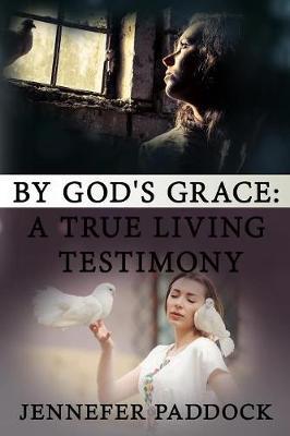 By God's Grace by Jennefer Paddock image