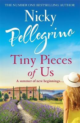Tiny Pieces of Us by Nicky Pellegrino image