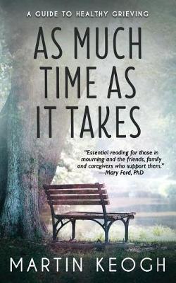As Much Time as It Takes by Martin Keogh image