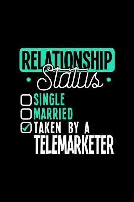 Relationship Status Taken by a Telemarketer by Dennex Publishing image