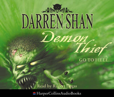 Demon Thief: Complete & Unabridged by Darren Shan image