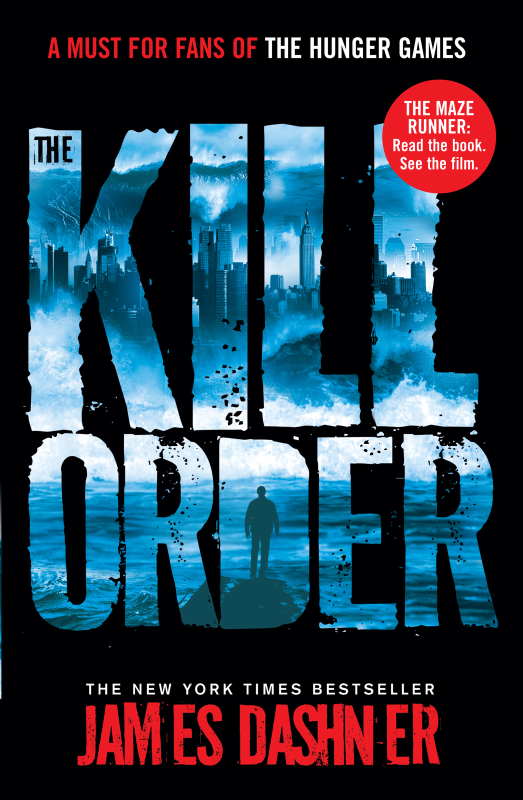 The Kill Order by James Dashner image
