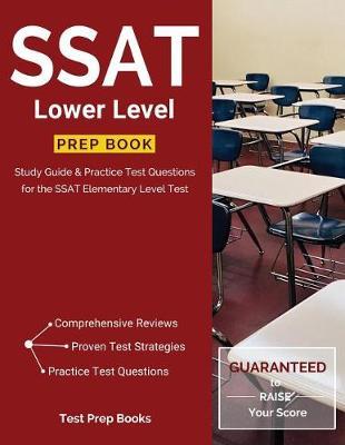 SSAT Lower Level Prep Book by Test Prep Books