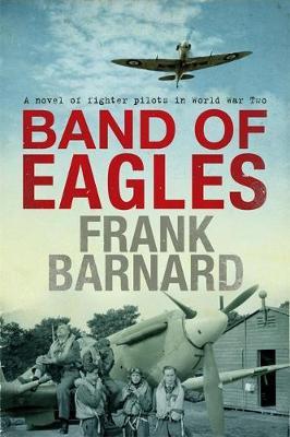 Band of Eagles by Frank Barnard image