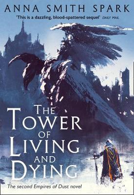 The Tower of Living and Dying by Anna Smith Spark image