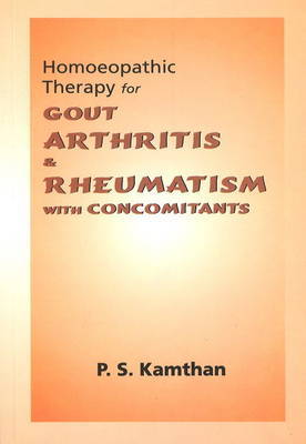 Homoeopathic Therapy for Gout, Arthritis & Rheumatism by P.S. Kamthan image