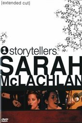 Sarah McLachlan - VH1 Storytellers on DVD Sarah McLachlan - VH1 Storytellers on DVD