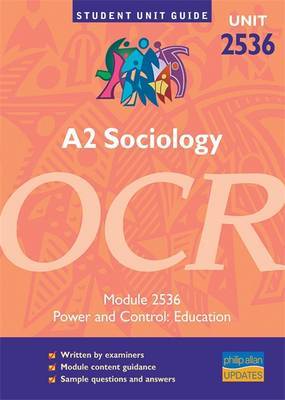 A2 Sociology OCR: Unit 2536 by Steve Chapman image