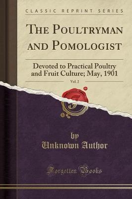 The Poultryman and Pomologist, Vol. 2 by Unknown Author image