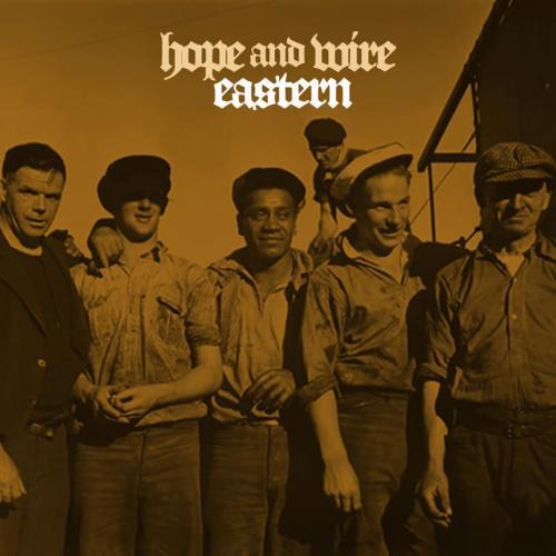 Hope and Wire (2CD) on CD by The Eastern