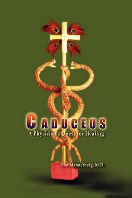 Caduceus by Don Mannerberg image