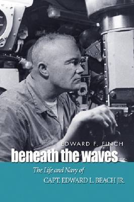 Beneath the Waves on Hardback by Edward F. Finch