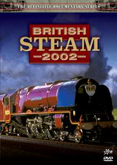 British Steam 2002 on DVD British Steam 2002 on DVD