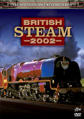 British Steam 2002 on DVD