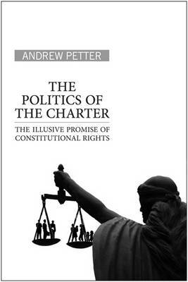 The Politics of the Charter by Andrew Petter image