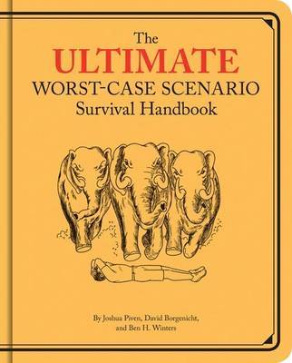 Ultimate Worst-Case Scenario Survival Handbook by David Borgenicht image