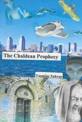 The Chaldean Prophecy by Dr Yasmine Zahran image