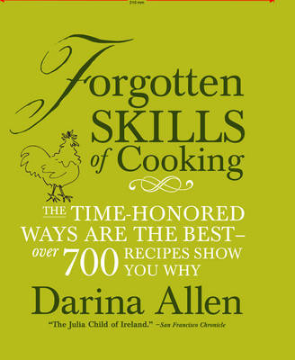 Forgotten Skills of Cooking by Darina Allen image