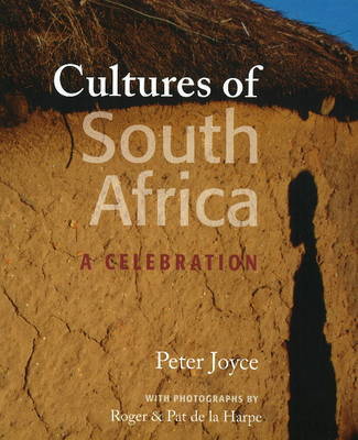 Cultures of South Africa: A Celebration by Roger De la Harpe image