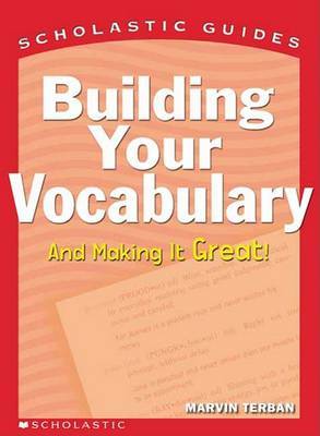 Building Your Vocabulary by Marvin Terban image