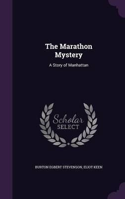 The Marathon Mystery by Burton Egbert Stevenson image