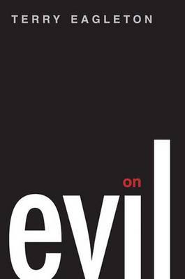 On Evil by Terry Eagleton image