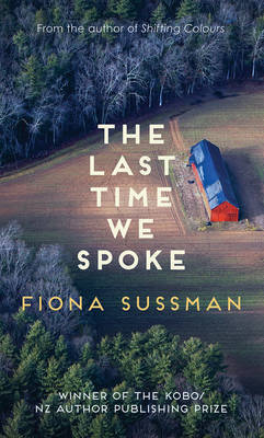 The Last Time We Spoke by Fiona Sussman image