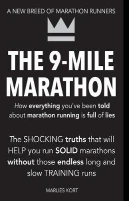The 9-Mile Marathon by M Marlies N Kort image