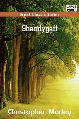Shandygaff by Christopher Morley image