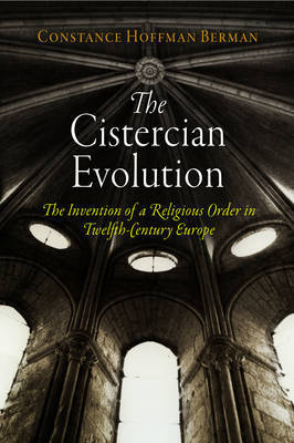 The Cistercian Evolution by Constance Hoffman Berman image