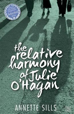 The Relative Harmony of Julie O'Hagan by Annette Sills image