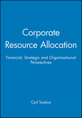 Corporate Resource Allocation by Cyril Tomkins image