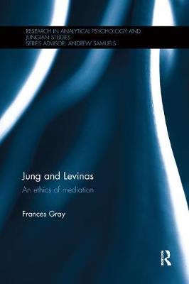 Jung and Levinas by Frances Gray image