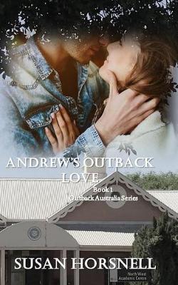 Andrew's Outback Love by Susan Horsnell image
