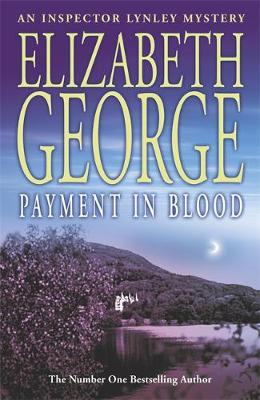 Payment in Blood (Inspector Lynley #2) by Elizabeth George image