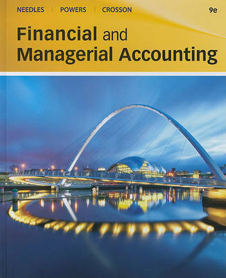 Financial and Managerial Accounting by Belverd E Needles image