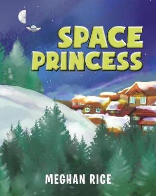 Space Princess by Meghan Rice image
