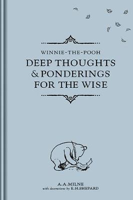 Deep Thoughts and Ponderings for the Wise by A.A. Milne image