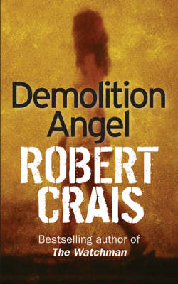 DEMOLITION ANGEL by Robert Crais